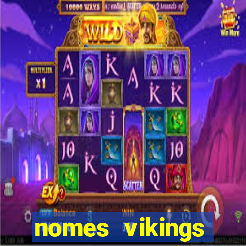 nomes vikings masculinos e significados